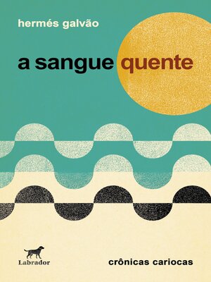 cover image of A sangue quente